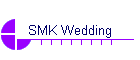 SMK Wedding